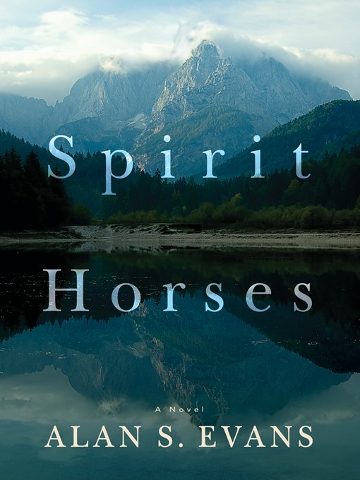 Title details for Spirit Horses by Alan S. Evans - Available